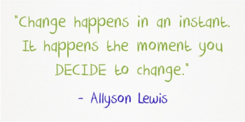 quote-change-happens-in-an-instant